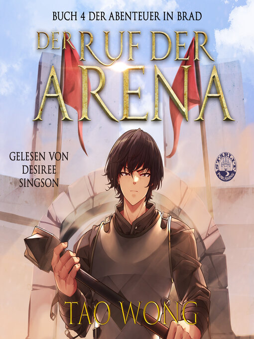 Title details for Der Ruf der Arena by Tao Wong - Available